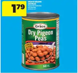 Real Canadian Superstore GRACE BEANS OR PEAS, 425/540 ML offer