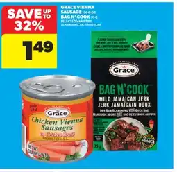 Real Canadian Superstore GRACE VIENNA SAUSAGE 130 G OR BAG N'COOK 35 G offer