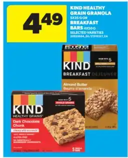 Real Canadian Superstore KIND HEALTHY GRAIN GRANOLA 5X35 G OR BREAKFAST BARS 4X50 G offer