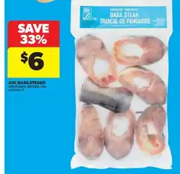 Real Canadian Superstore ASC BASA STEAKS offer