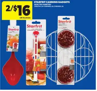 Real Canadian Superstore STARFRIT CANNING GADGETS offer