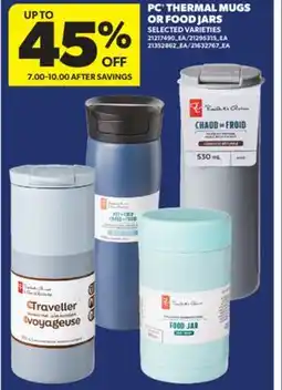 Real Canadian Superstore PC THERMAL MUGS OR FOOD JARS offer
