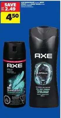Real Canadian Superstore AXE DEODORANT 76/85 G, BODY SPRAY,113 G OR BODY WASH, 473 ML offer