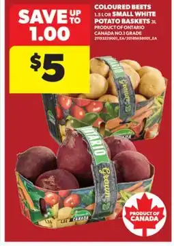 Real Canadian Superstore COLOURED BEETS, 1.5 L OR SMALL WHITE POTATO BASKETS, 3L offer