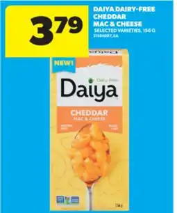 Real Canadian Superstore DAIYA DAIRY-FREE CHEDDAR MAC & CHEESE, 156 G offer