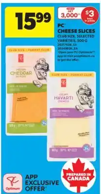 Real Canadian Superstore PC CHEESE SLICES, 500 G offer