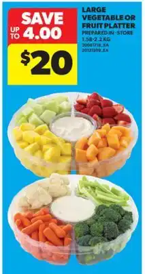 Real Canadian Superstore LARGE VEGETABLE OR FRUIT PLATTER, 1.58-2.2 KG offer