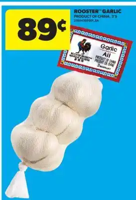 Real Canadian Superstore ROOSTER GARLIC, 3' S offer