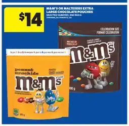 Real Canadian Superstore M&M'S OR MALTESERS EXTRA LARGE CHOCOLATE POUCHES, 650/800 G offer