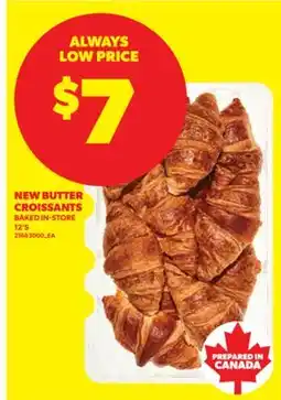 Real Canadian Superstore BUTTER CROISSANTS offer