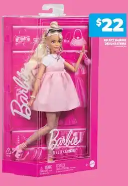 Real Canadian Superstore BARBIE DELUXE ITEMS offer