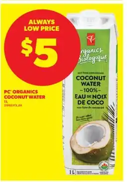 Real Canadian Superstore PC ORGANICS COCONUT WATER, 1 L offer