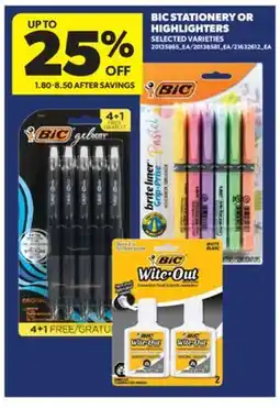 Real Canadian Superstore BIC STATIONERY OR HIGHLIGHTERS offer