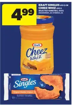 Real Canadian Superstore KRAFT SINGLES 410 G OR CHEEZ WHIZ 450 G offer