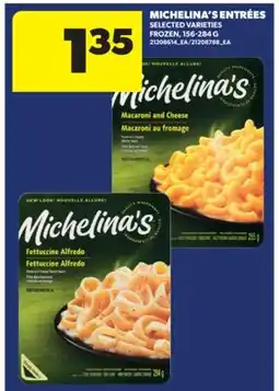 Real Canadian Superstore MICHELINA'S ENTRÉES offer