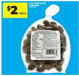 Real Canadian Superstore R.W. CHOCOLATE ALMONDS offer