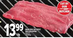 Metro INSIDE VEAL LEG CUTLET FOR SCALLOPPINI offer