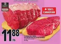 Metro PLATINUM GRILL ANGUS TOP SIRLOIN STEAK VALUE PACK OR ROAST offer