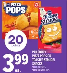 Metro PILLSBURY PIZZA POPS OR TOASTER STRUDEL SNACKS offer