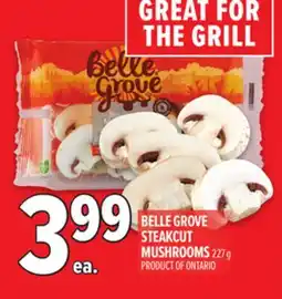 Metro BELLE GROVE STEAKCUT MUSHROOMS offer