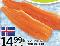 Fortinos FRESH ICELANDIC ARCTIC CHAR FILLET offer