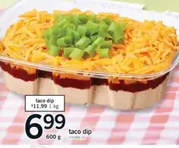 Fortinos TACO DIP, 600 G offer