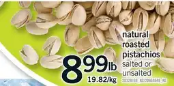 Fortinos NATURAL ROASTED PISTACHIOS offer