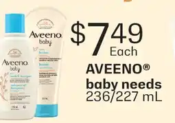 Fortinos AVEENO BABY NEEDS, 236/227 ML offer