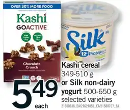 Fortinos KASHI CEREAL, 349-510 G OR SILK NON-DAIRY YOGURT, 500-650 G offer