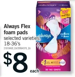 Fortinos ALWAYS FLEX FOAM PADS, 18-36' S offer