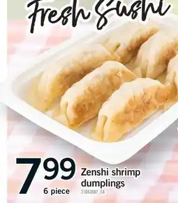 Fortinos ZENSHI SHRIMP DUMPLINGS, 6 PIECE offer