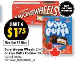 Fortinos DARE WAGON WHEELS 315/360 G OR VIVA PUFFS COOKIES 300 G offer