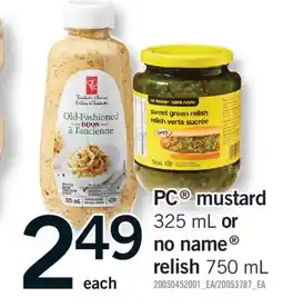 Fortinos PC MUSTARD, 325 ML OR NO NAME RELISH, 750 ML offer