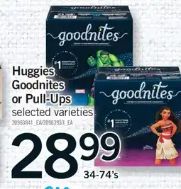 Fortinos HUGGIES GOODNITES OR PULL-UPS, 34-74'S offer