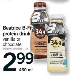 Fortinos BEATRICE B-FIT PROTEIN DRINK, 460 mL offer