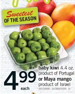 Fortinos BABY KIWI, 4.4 OZ. OR MAYA MANGO offer