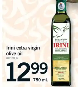 Fortinos IRINI EXTRA VIRGIN OLIVE OIL, 750 ML offer
