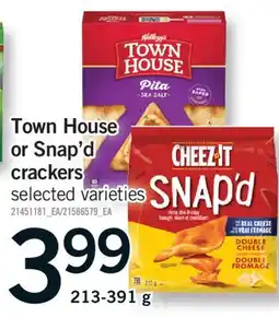 Fortinos TOWN HOUSE OR SNAP'D CRACKERS, 213-391 g offer