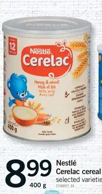 Fortinos NESTLÉ CERELAC CEREAL, 400 G offer
