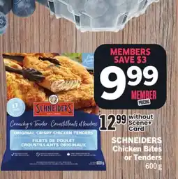 Foodland SCHNEIDERS Chicken Bites or Tenders offer