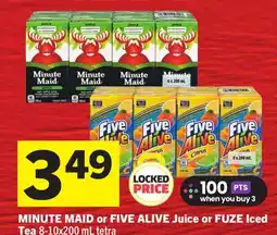 Foodland MINUTE MAID or FIVE ALIVE Juice or FUZE Iced Tea offer