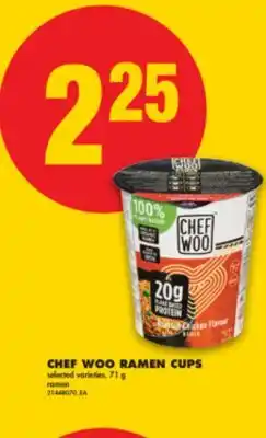 No Frills CHEF WOO RAMEN CUPS, 71 g offer