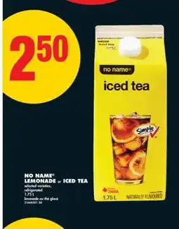 No Frills NO NAME LEMONADE OR ICED TEA, 1.75 L offer