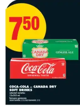 No Frills COCA-COLA OR CANADA DRY SOFT DRINKS, 12X355 ML offer