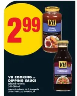 No Frills VH COOKING or DIPPING SAUCE, 341-380 mL offer