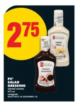 No Frills PC SALAD DRESSING, 475 mL offer