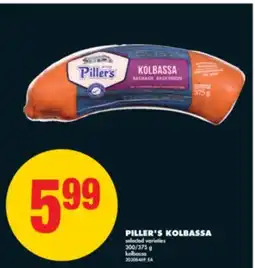 No Frills PILLER'S KOLBASSA, 300/375 g offer