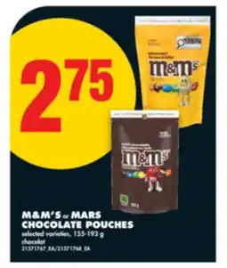 No Frills M & M' S OR MARS CHOCOLATE POUCHES, 155-193 g offer