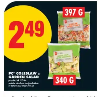 No Frills PC COLESLAW, 397 G OR GARDEN SALAD, 340 G offer