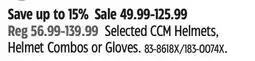 Canadian Tire CCM Selected CCM Helmets offer